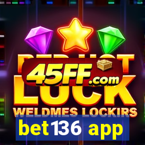 bet136 app